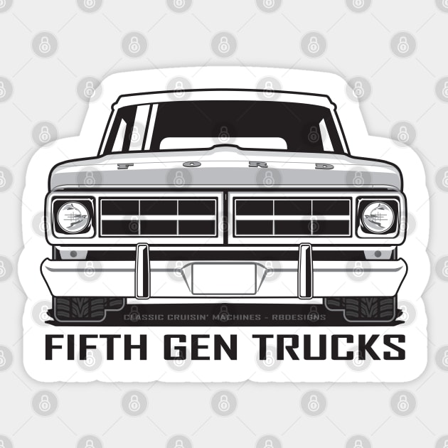 Fifth Gen Trucks - 1967 - 1972 Sticker by RBDesigns